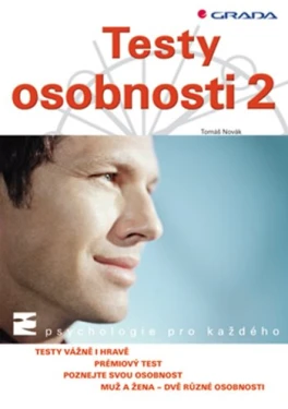 Testy osobnosti 2, Novák Tomáš