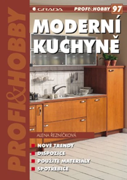 Moderní kuchyně, Řezníčková Alena