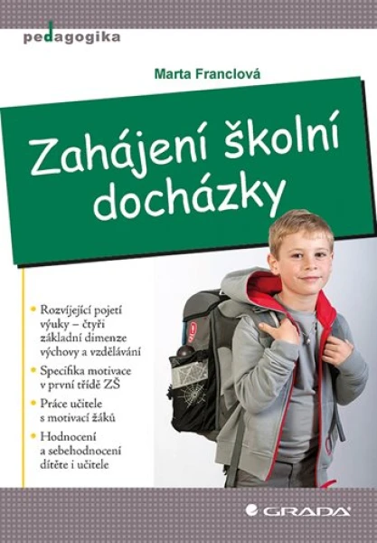 Zahájení školní docházky, Franclová Marta