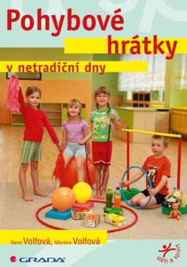 Pohybové hrátky v netradiční dny, Volfová Hana