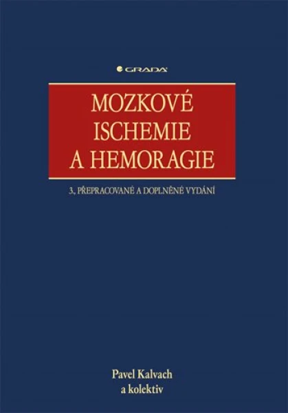 Mozkové ischemie a hemoragie, Kalvach Pavel