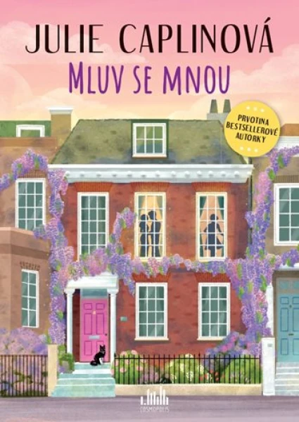 Mluv se mnou, Caplinová Julie