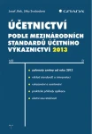 Účetnictví podle mezinárodních standardů účetního výkaznictví 2013, Jílek Josef