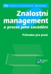 Znalostní management a proces jeho zavádění, Bureš Vladimír