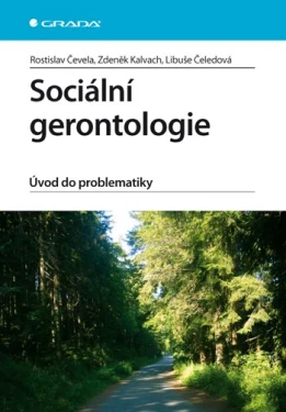 Sociální gerontologie, Čevela Rostislav