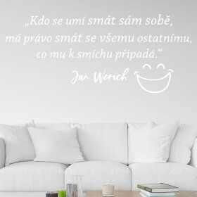 Veselá Stena Samolepka Slogan Jana Wericha Farba: bílá, Veľkosť: 100 x 42 cm