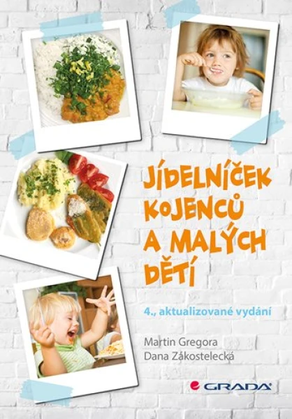 Jídelníček kojenců a malých dětí, Gregora Martin