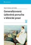 Generalizovaná úzkostná porucha v klinické praxi, Ocisková Marie