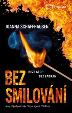 Bez smilování, Schaffhausenová Joanna