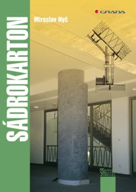 Sádrokarton, Nyč Miroslav