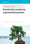 Geriatrické syndromy a geriatrický pacient, Kalvach Zdeněk
