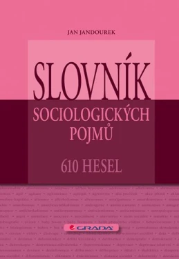 Slovník sociologických pojmů, Jandourek Jan