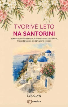 Tvorivé leto na Santorini, Glyn Eva