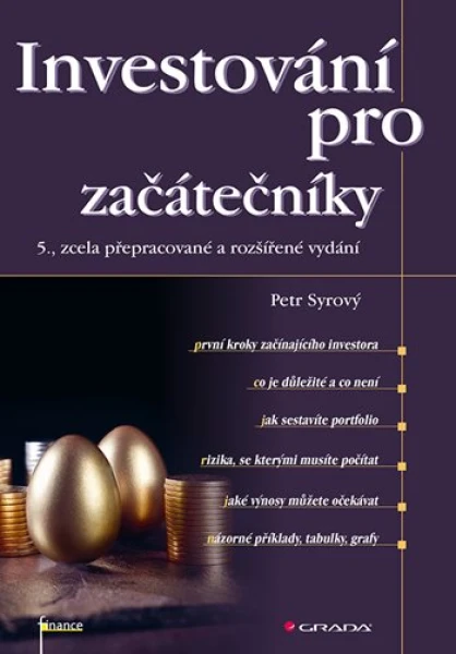 Investování pro začátečníky, Syrový Petr