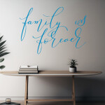 Veselá Stena Samolepka Family is forever Farba: šedá, Veľkosť: 100 x 72 cm