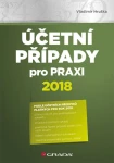 Účetní případy pro praxi 2018, Hruška Vladimír