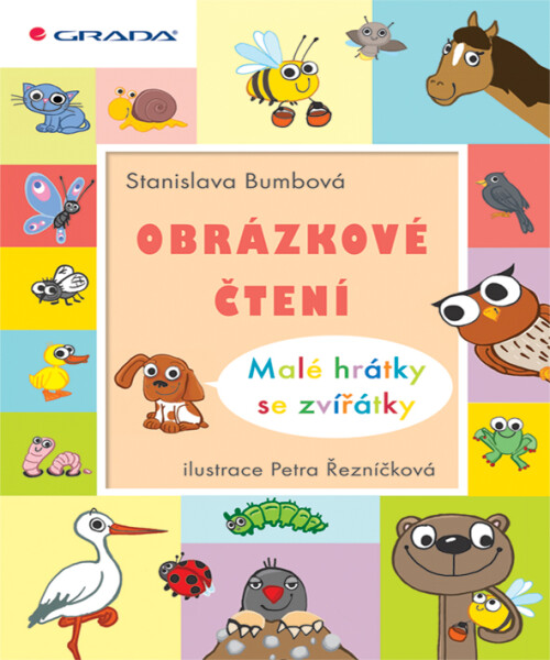 Obrázkové čtení - Malé hrátky se zvířátky, Bumbová Stanislava