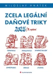 Zcela legální daňové triky 2025, Hnátek Miloslav