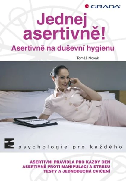 Jednej asertivně!, Novák Tomáš