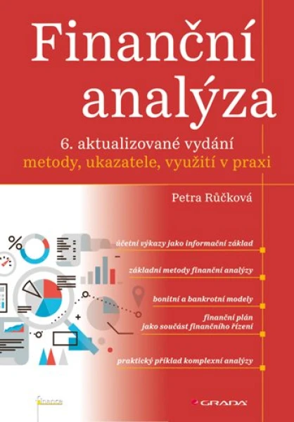 Finanční analýza - 6. aktualizované vydání, Růčková Petra
