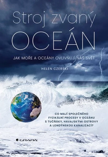 Stroj zvaný oceán, Czerski Helen