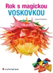 Rok s magickou voskovkou, Polyakova Larysa