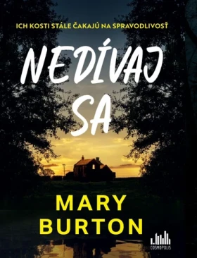 Nedívaj sa,