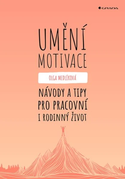 Umění motivace, Medlíková Olga