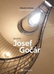 Fenomén Josef Gočár, Zelinský Miroslav