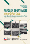 Pražská sportoviště v proměnách času, Snellgrove Karolína