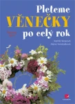 Pleteme věnečky po celý rok, Skopová Kamila