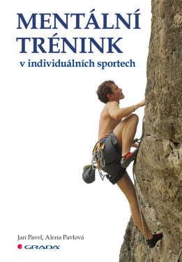 Mentální trénink individuálních sportech, Pavel Jan