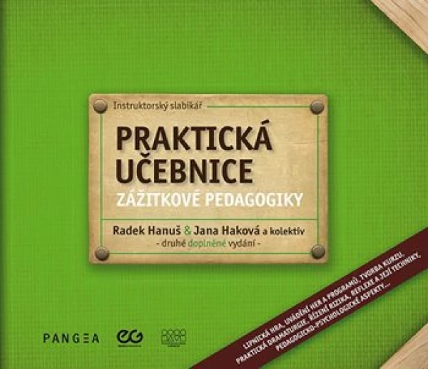 Praktická učebnice zážitkové pedagogiky, Hanuš Radek