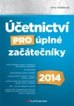 Účetnictví pro úplné začátečníky 2014, Rubáková Věra