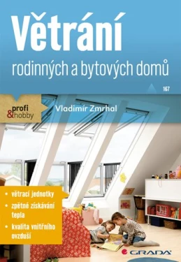 Větrání rodinných a bytových domů, Zmrhal Vladimír