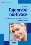 Tajemství motivace, Plamínek Jiří