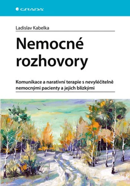 Nemocné rozhovory, Kabelka Ladislav