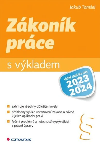 Zákoník práce s výkladem, Tomšej Jakub