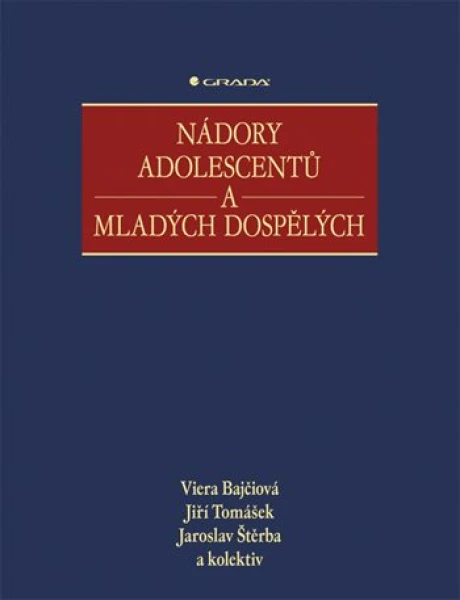 Nádory adolescentů a mladých dospělých, Bajčiová Viera