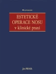 Estetické operace nosu v klinické praxi, Měšťák Jan