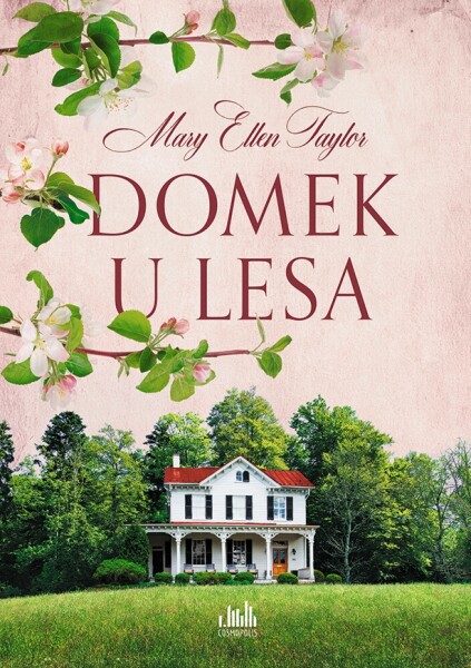 Domek lesa, Taylor Ellen Mary