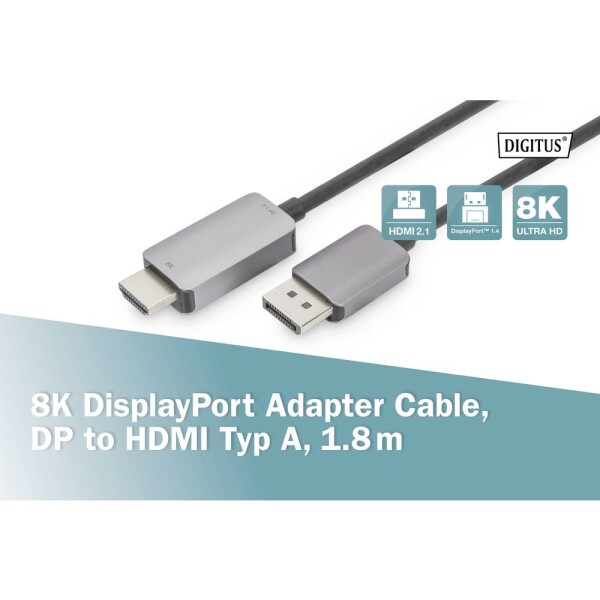 Digitus DisplayPort káblový adaptér Konektor DisplayPort, Zástrčka HDMI-A 1.8 m čierna DB-340305-018-S 8K UHD, trojžilový tienený, flexibilný, bez halogénov; DB-340305-018-S