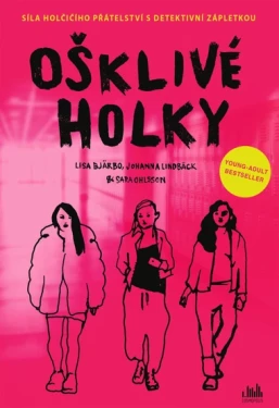 Ošklivé holky, Ohlsson Sara