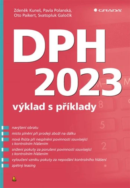 DPH 2023 – výklad s příklady, Kuneš Zdeněk