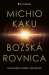 Božská rovnica, Kaku Michio