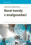 Nové trendy v analgosedaci, Hess Ladislav