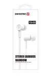 SWISSTEN Earbuds Rainbow YS-D2 biela Slúchadlá (51106001)