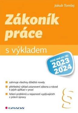 Zákoník práce s výkladem, Tomšej Jakub