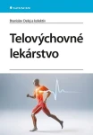 Telovýchovné lekárstvo, Delej Branislav