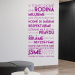 Veselá Stena Samolepka V tomto dome Farba: šedá, Veľkosť: 100 x 207 cm